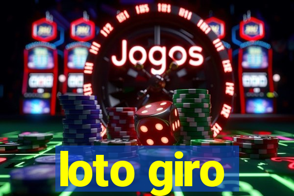 loto giro